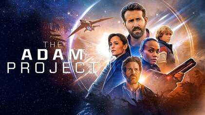 فيلم The Adam Project 2022 مترجم اون لاين HD