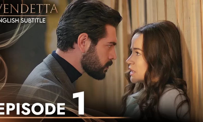 Vendetta Episode 1 English Subtitled Kan Cicekleri