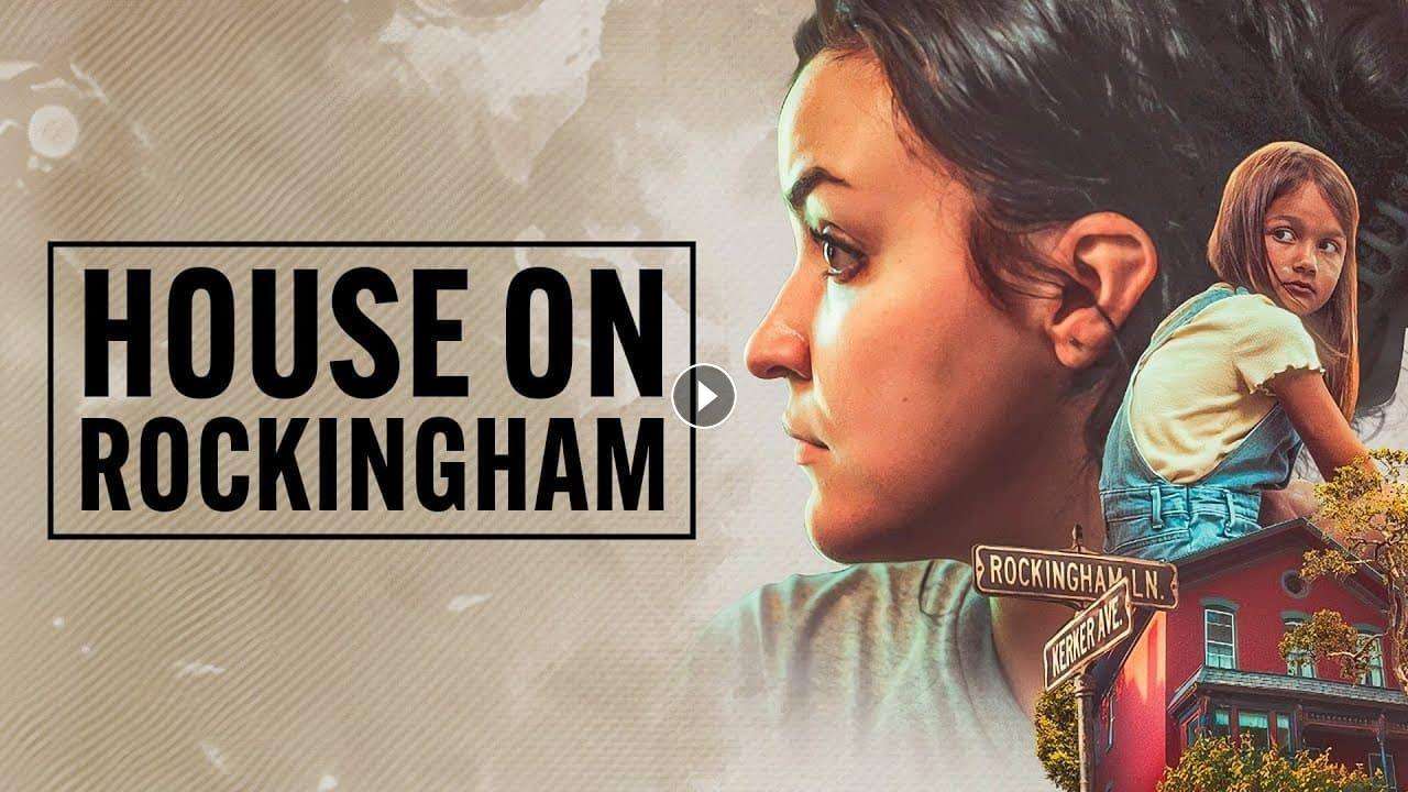 فيلم House On Rockingham 2024 مترجم كامل بجودة HD